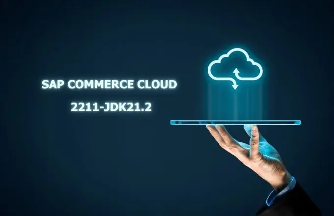 SAP Commerce Cloud 2211-jdk21.2 im Produktivbetrieb